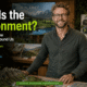What Is the Environment Understanding the Natural World Around Us (1)